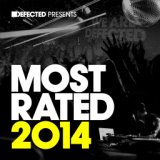 Defected Presents Most Rated 2014 Mix 1