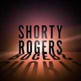 Shorty Rogers