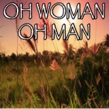 Oh Woman Oh Man - Tribute to London Grammar