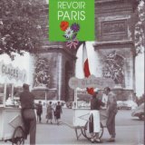 Revoir Paris (60 French Old Songs)