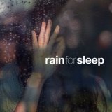 Rain for Sleep