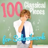 100 Classical Pieces for Schoolwork