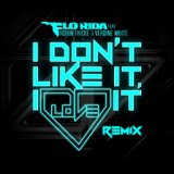 I Don't Like It, I Love It (feat. Robin Thicke & Verdine White) (Noodles Remix)