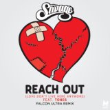 Reach Out (Love Don't Live Here Anymore) (Falcon Ultra Remix)