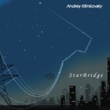 Andrey Klimkovsky  Star Bridge альбом 2012