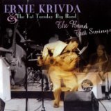 Ernie Krivda & The Fat Tuesday Big Band