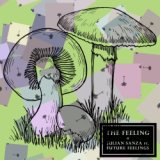 The Feeling (feat. Future Feelings)