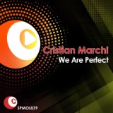 We Are Perfect (Cristian Marchi Instrumental)