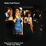 Honky Tonk Women / You Can't Always Get What You Want