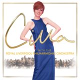 Cilla (with The Royal Liverpool Philharmonic Orchestra)