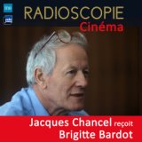Radioscopie (Cinéma): Jacques Chancel reçoit Brigitte Bardot