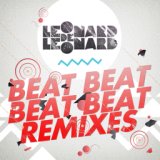 Beat Beat Beat Beat Remixes - EP