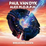 Paul van Dyk, Alex M.O.R.P.H.