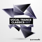 Vocal Trance Classics 007