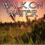 Walk On Water - Tribute to 30 Seconds To Mars