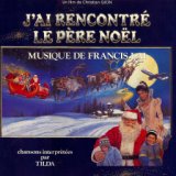 J'ai rencontré le Père Noël (Bande originale du film)