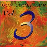 Gun Court Dub, Vol. 3