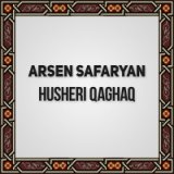 Arsen Safaryan - Hin Orer
