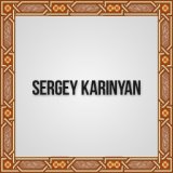 Sergey Karinyan