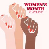 Women's Month Playlist