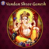 Vandan Shree Ganesh