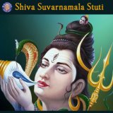 Shiva Suvarnamala Stuti