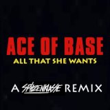 All That She Wants (A Spitzenklasse Remix)