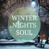 Winter Nights Soul
