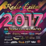 Radio Éxitos 2017 El Disco Del Año