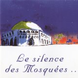 Le silence des mosquées