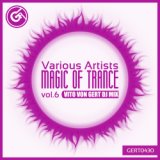 Magic Of Trance, Vol.6 (Vito von Gert Continuous Dj Mix)