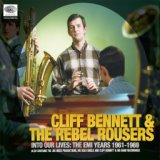 Cliff Bennett & The Rebel Rousers