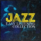 Jazz: Easy Listening Collection