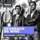 Ofenbach - Be Mine (Stylezz & Denis Agamirov Remix)