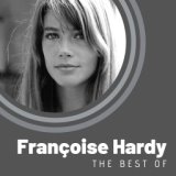 The Best of Françoise Hardy