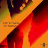 Dein Schweiss