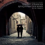 Lullaby Stranger [Deep Sound Effect remix] [SM]