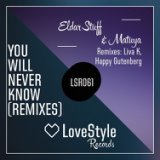 You Will Never Know (Liva K Remix)