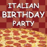 Italian Birthday Party