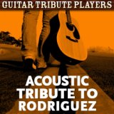 Acoustic Tribute to Rodriguez