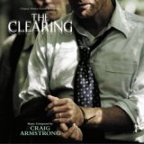 The Clearing (Original Motion Picture Soundtrack)