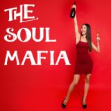 The Soul Mafia