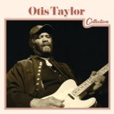 Otis Taylor