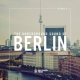 The Underground Sound of Berlin, Vol. 4