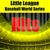 Little League Baseball World Series Hits