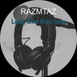 RAZMTAZ