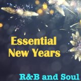 Essential New Years R&B and Soul