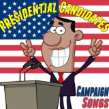 President Candidates Campaign Songs