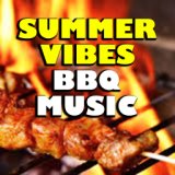 Summer Vibes BBQ Music