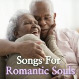 Songs For Romantic Souls